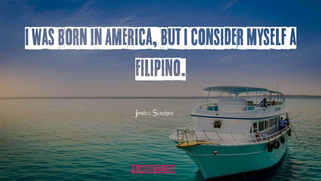 Filipino quotes by Jessica Sanchez