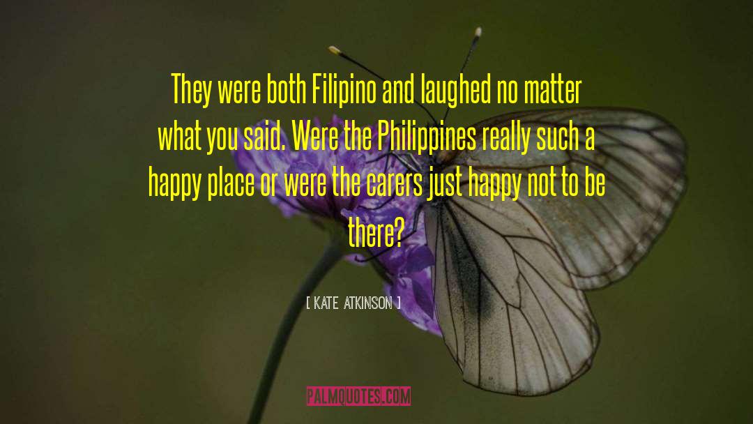 Filipino quotes by Kate Atkinson