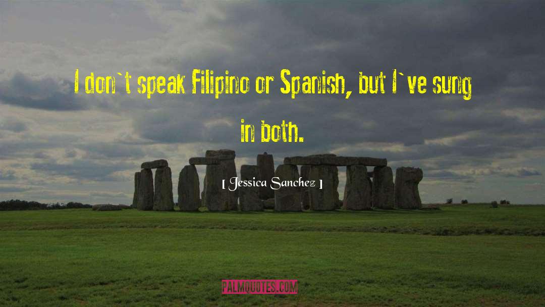 Filipino quotes by Jessica Sanchez
