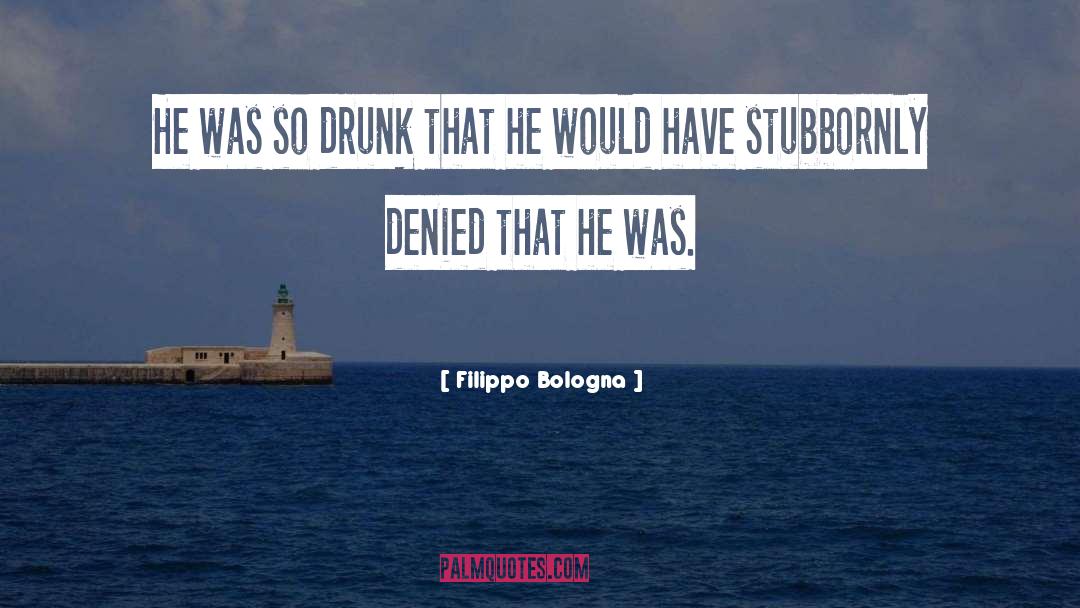 Filippo quotes by Filippo Bologna
