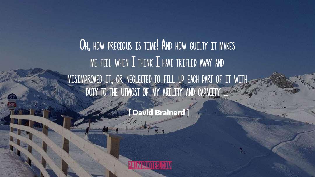 Fill It With Kindness quotes by David Brainerd