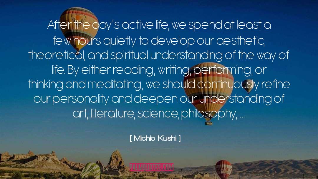 Fill Life quotes by Michio Kushi