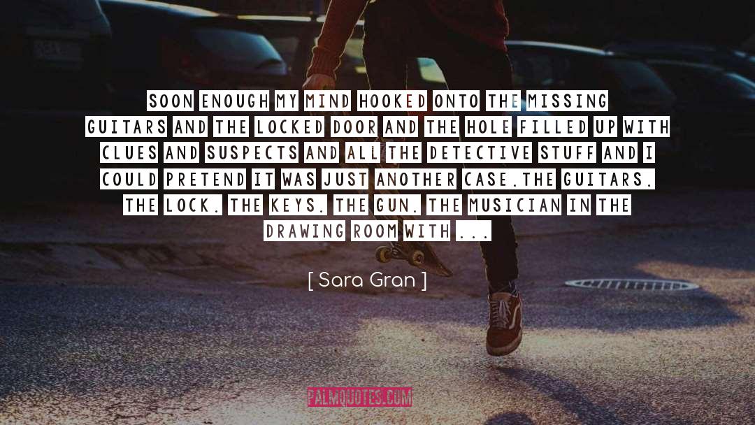 Fill quotes by Sara Gran