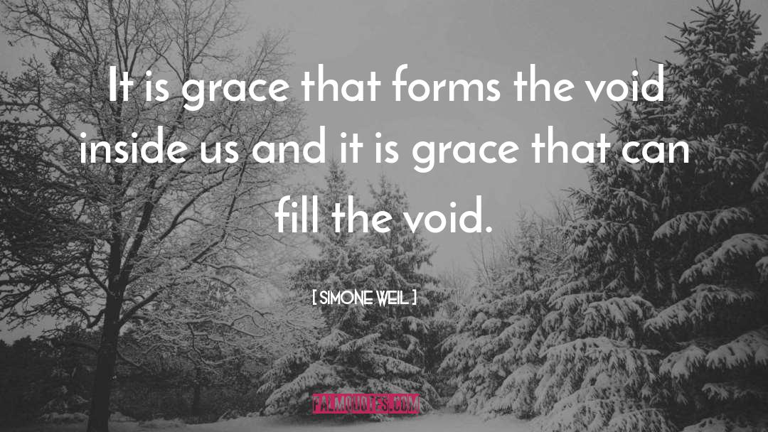 Fill The Void quotes by Simone Weil