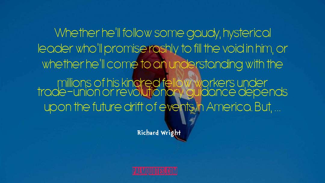 Fill The Void quotes by Richard Wright