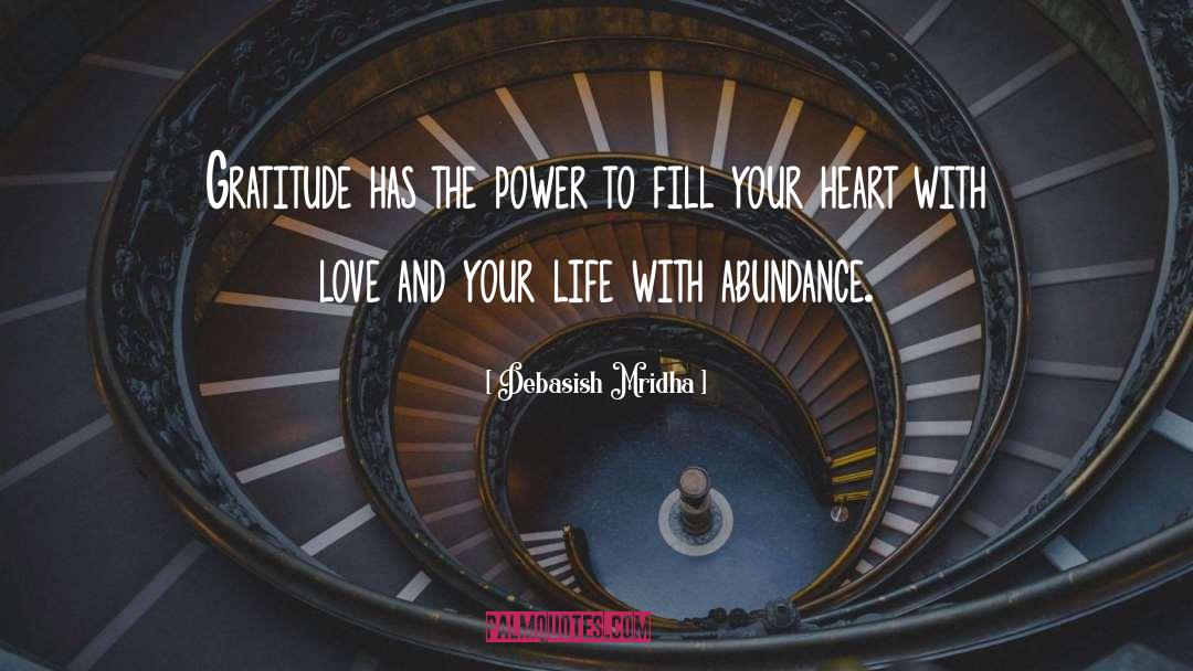 Fill Your Heart quotes by Debasish Mridha