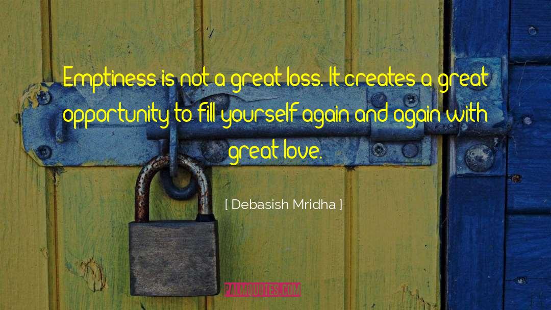 Fill Yourself With Bliss quotes by Debasish Mridha