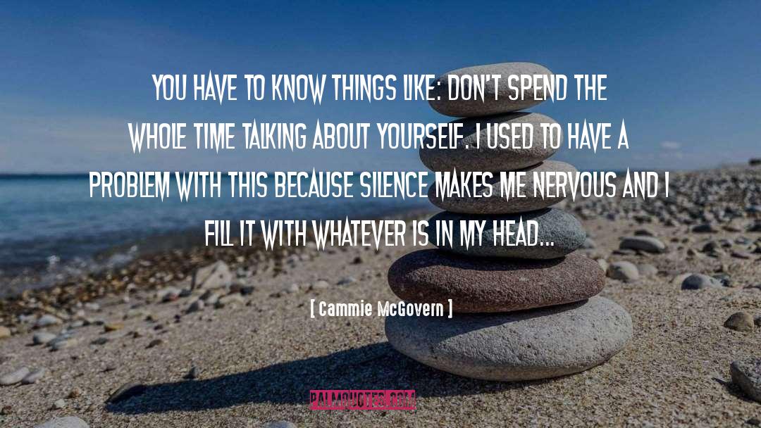 Fill Yourself With Bliss quotes by Cammie McGovern