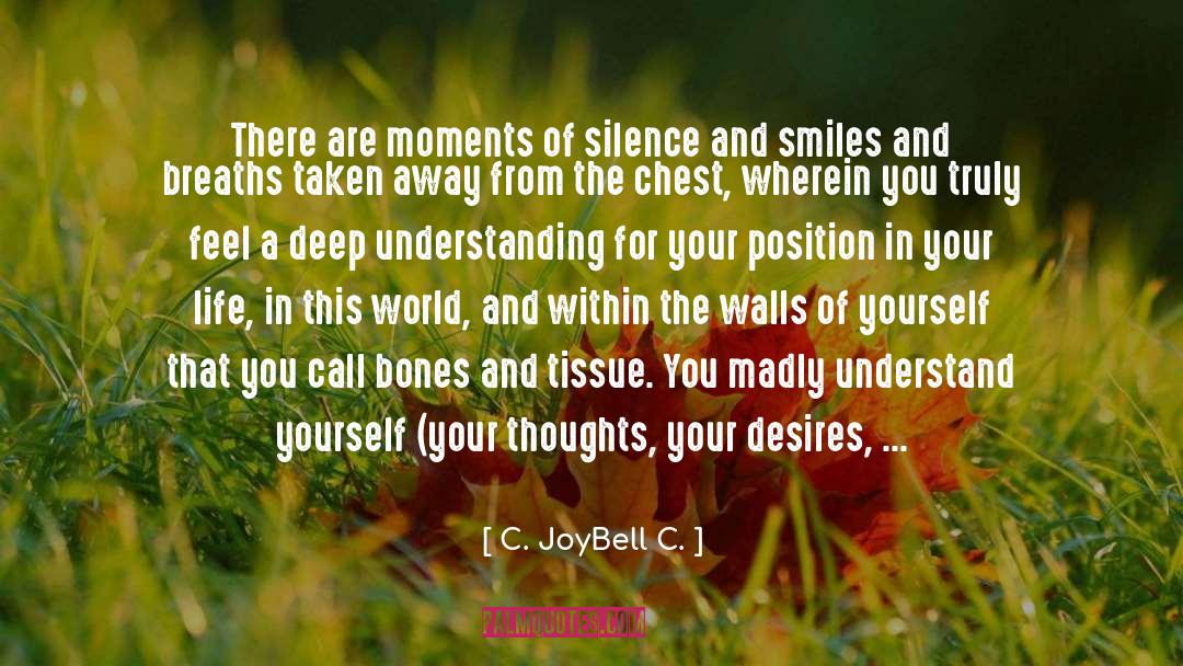 Fill Yourself With Love quotes by C. JoyBell C.