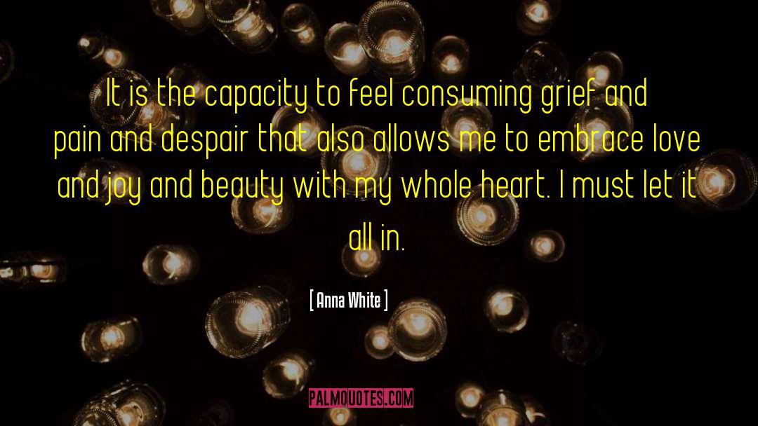 Filled My Heart quotes by Anna White