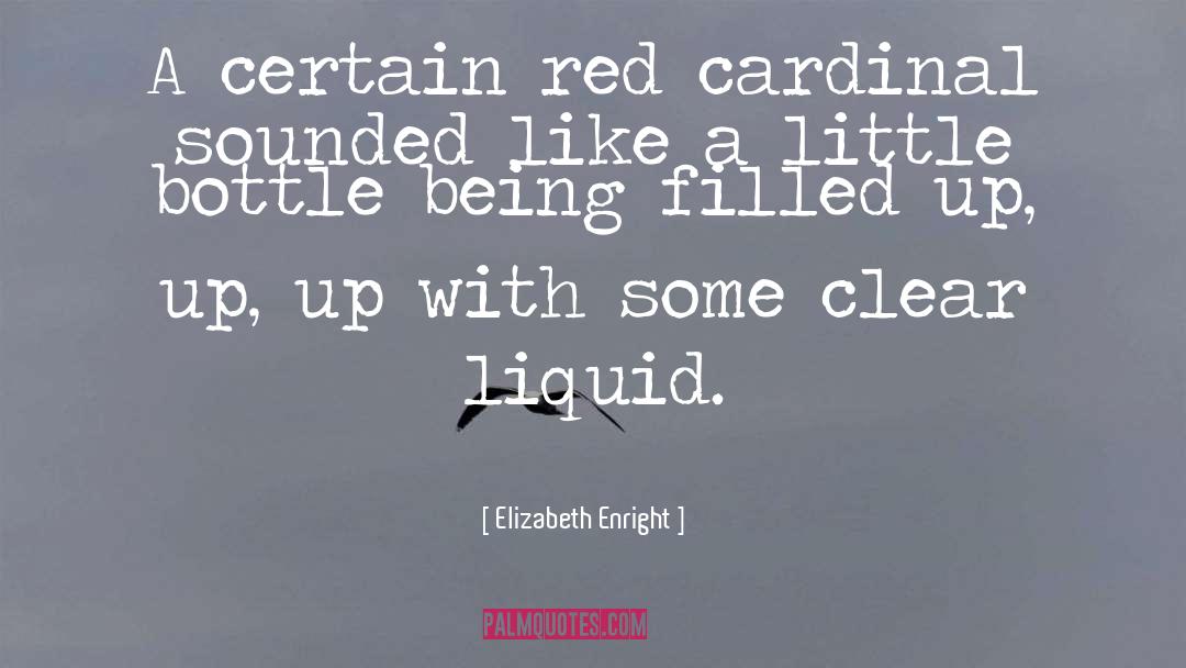 Filled Up quotes by Elizabeth Enright