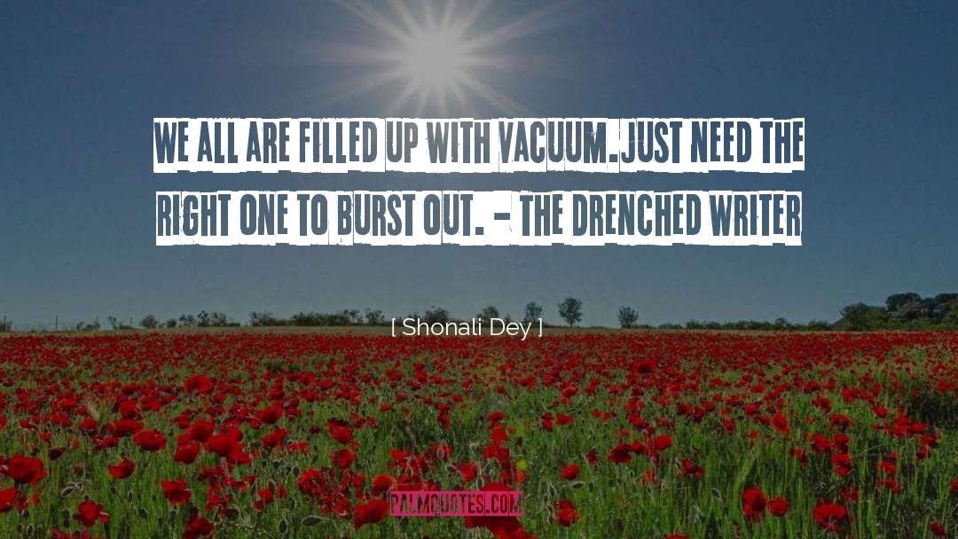 Filled Up quotes by Shonali Dey