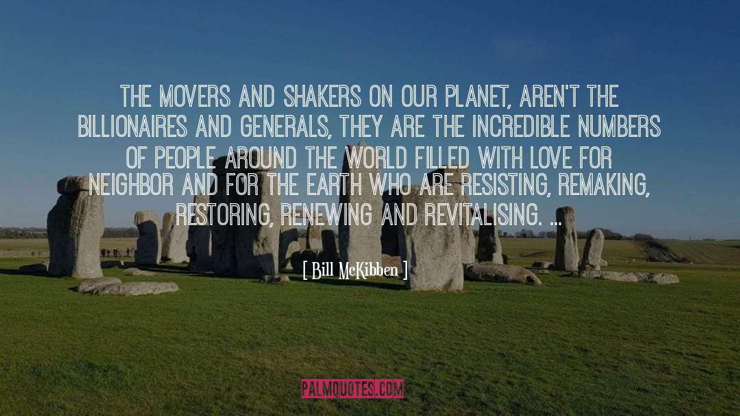 Filled With Love quotes by Bill McKibben