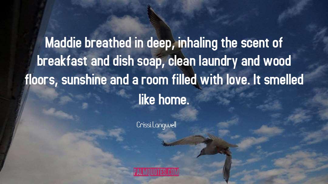 Filled With Love quotes by Crissi Langwell