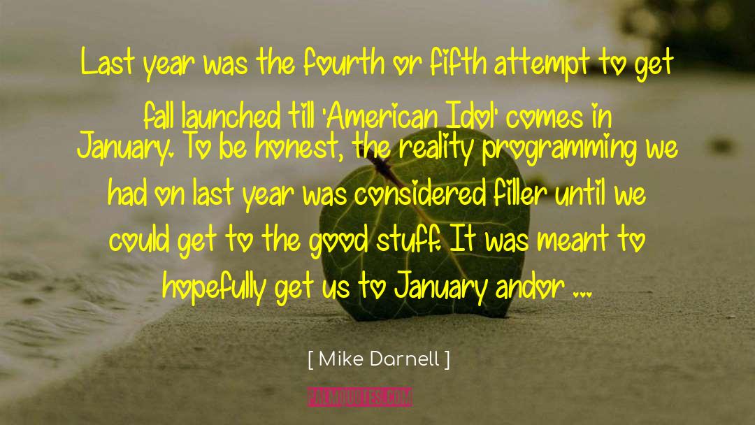 Filler quotes by Mike Darnell