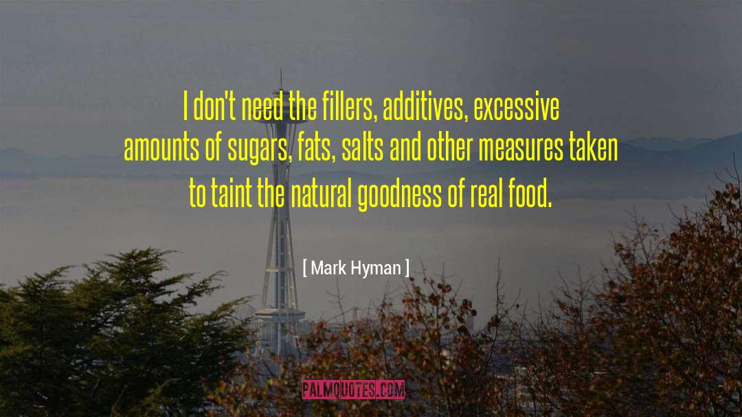 Fillers quotes by Mark Hyman