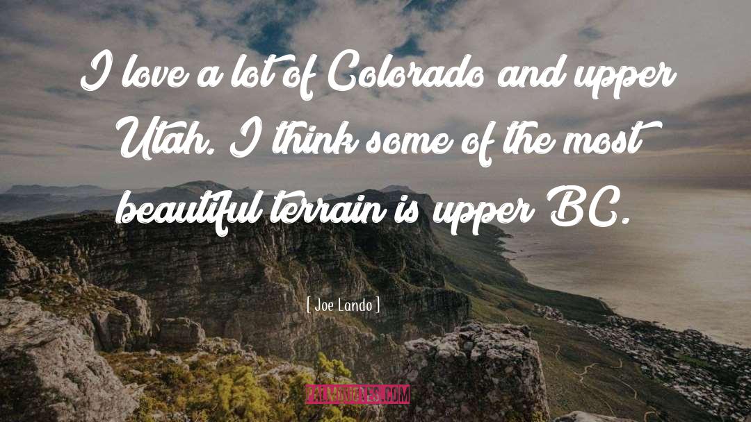 Fillerup Utah quotes by Joe Lando
