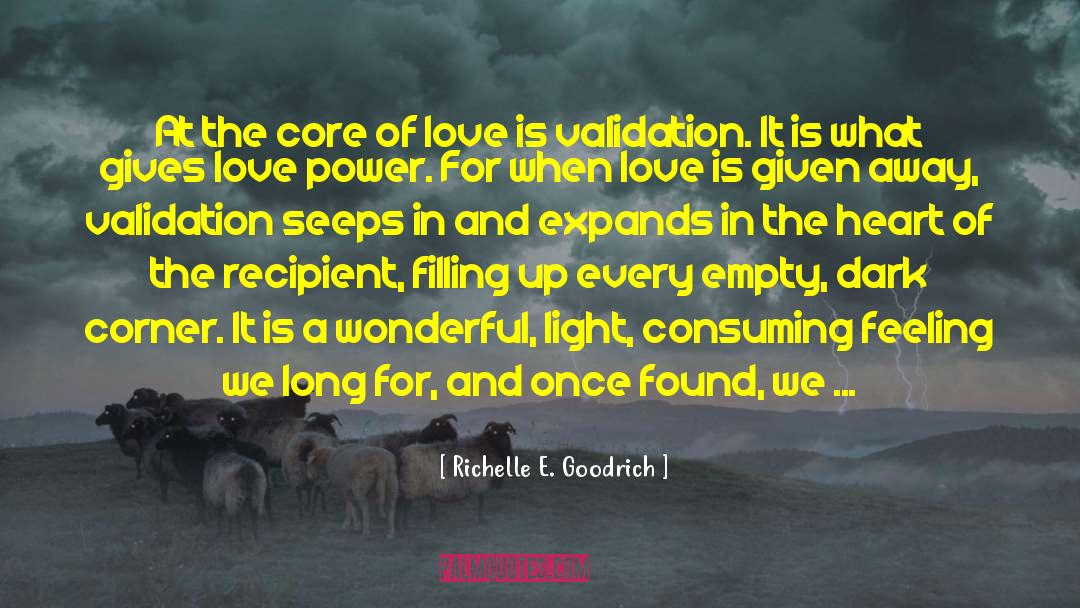 Filling Love quotes by Richelle E. Goodrich