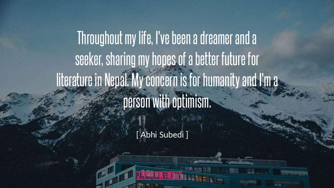 Filling My Life quotes by Abhi Subedi