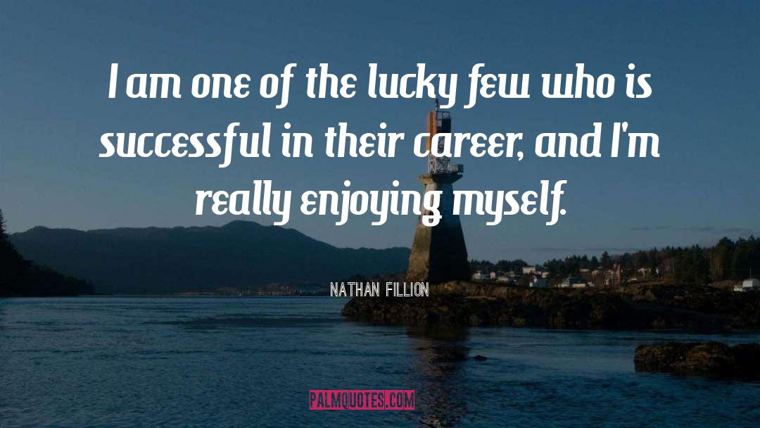 Fillion quotes by Nathan Fillion