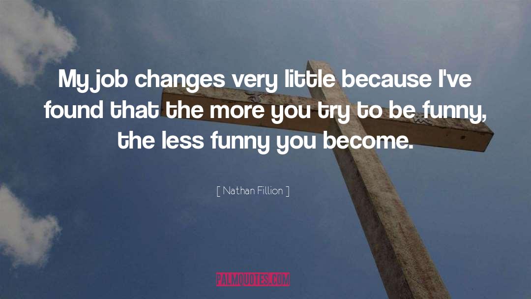 Fillion quotes by Nathan Fillion