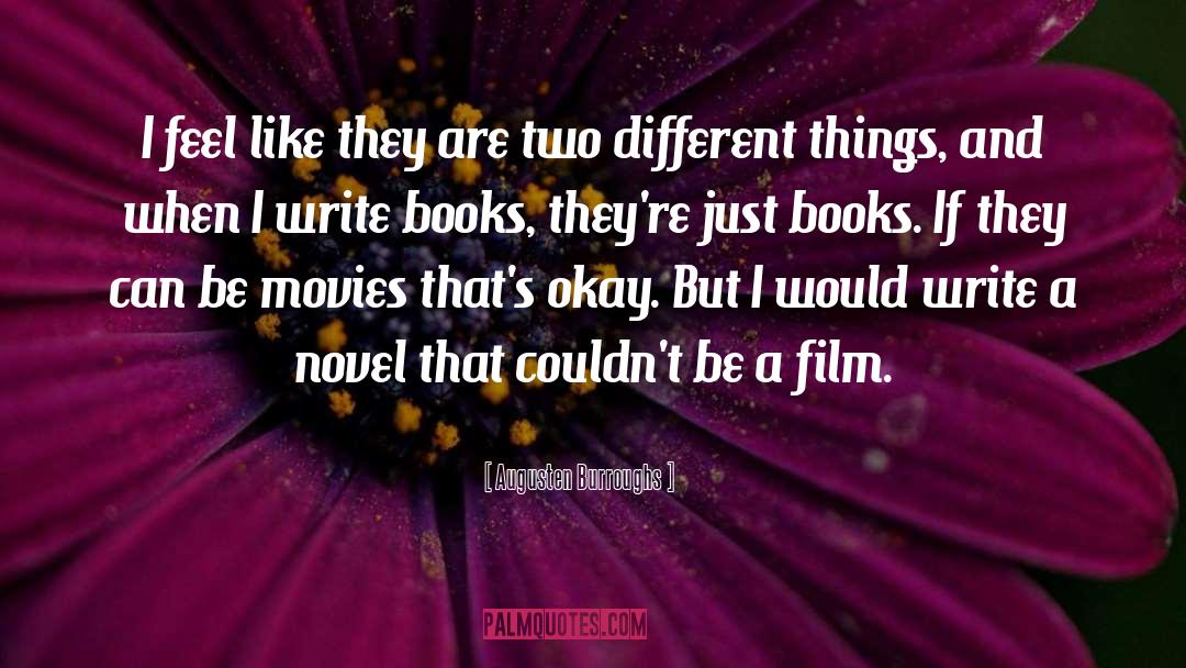 Film Adaptation quotes by Augusten Burroughs