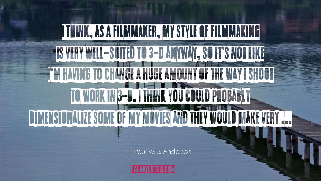 Film Adaptations quotes by Paul W. S. Anderson