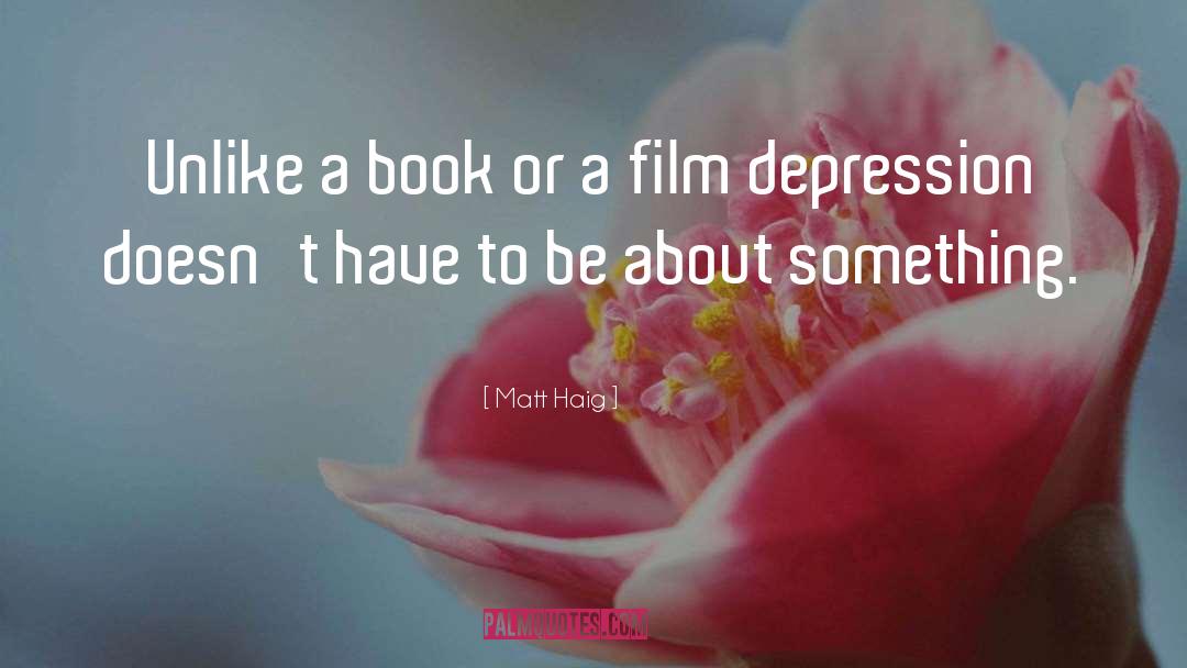 Film Criticism quotes by Matt Haig