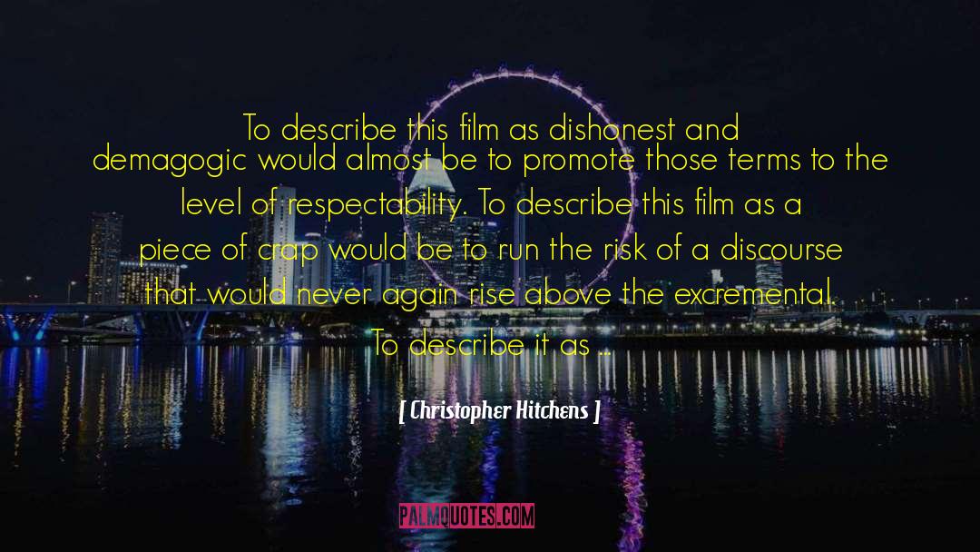 Film Criticism quotes by Christopher Hitchens