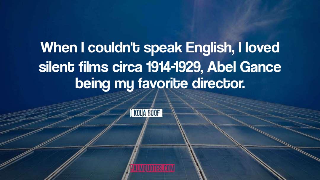 Film Critics quotes by Kola Boof