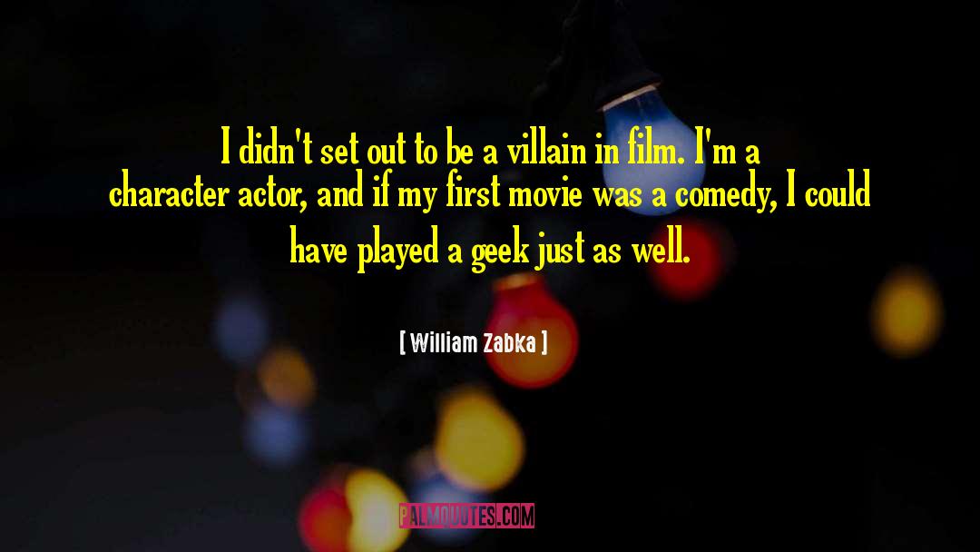 Film Directing quotes by William Zabka