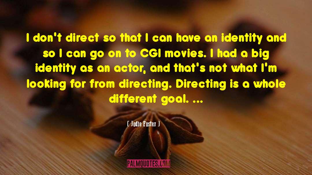Film Directing quotes by Jodie Foster