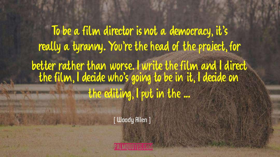 Film Director quotes by Woody Allen