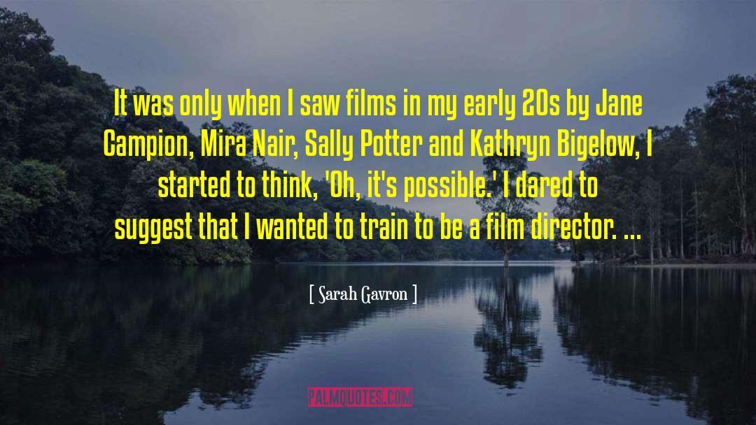 Film Director quotes by Sarah Gavron