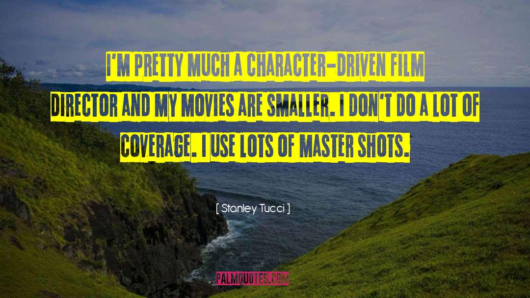 Film Directors quotes by Stanley Tucci