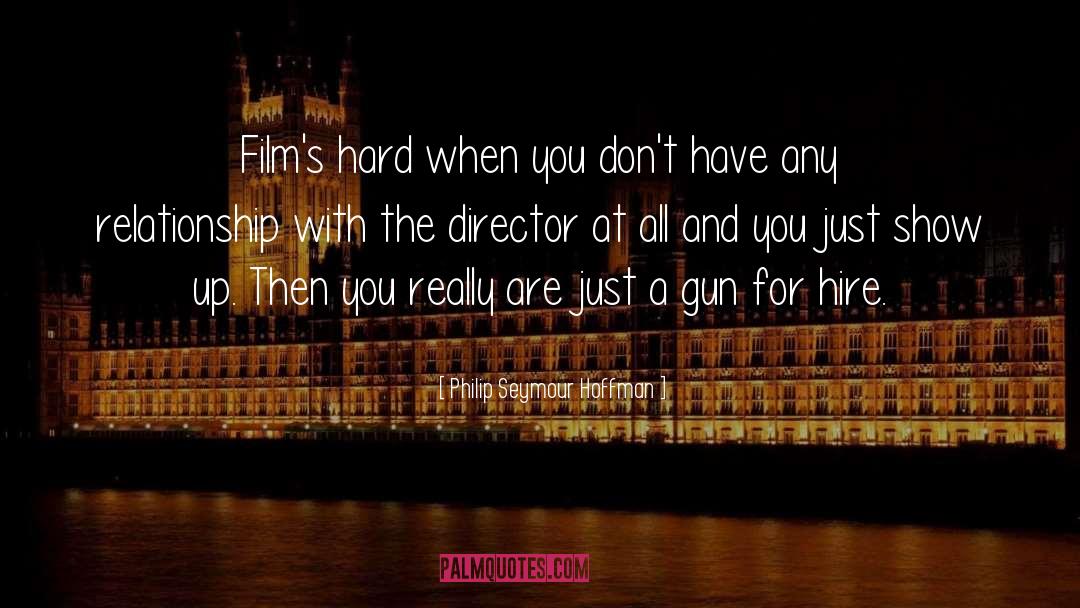 Film Directors quotes by Philip Seymour Hoffman