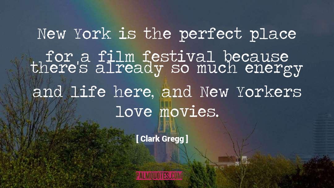 Film Festival quotes by Clark Gregg
