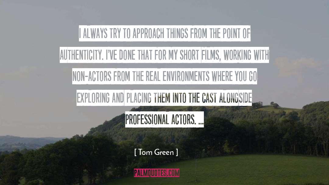 Film History quotes by Tom Green