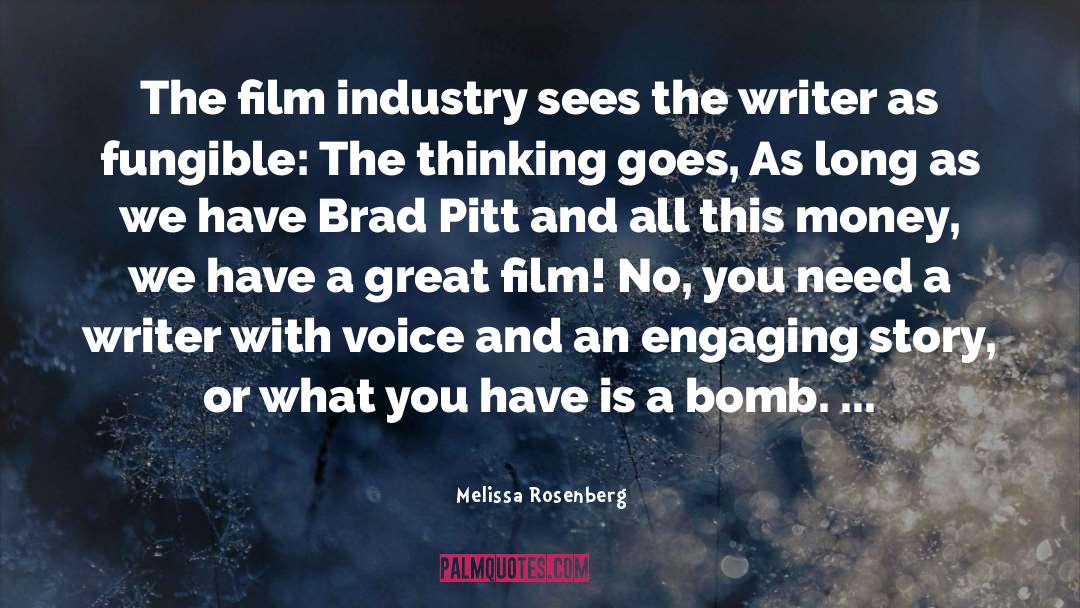 Film Industry quotes by Melissa Rosenberg