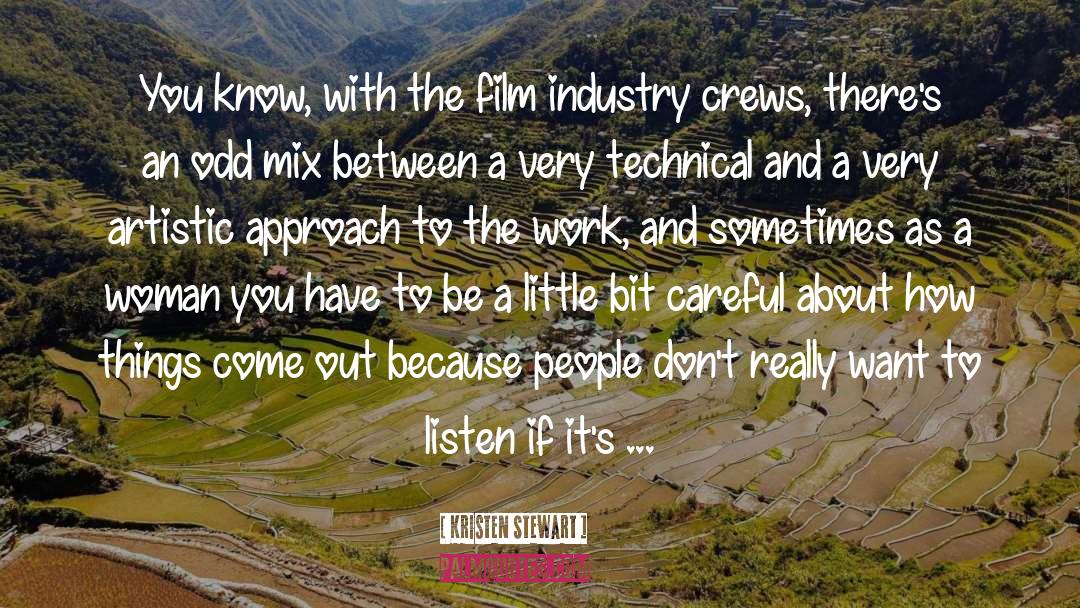 Film Industry quotes by Kristen Stewart