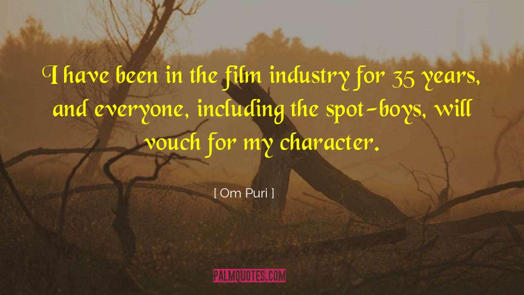 Film Industry quotes by Om Puri