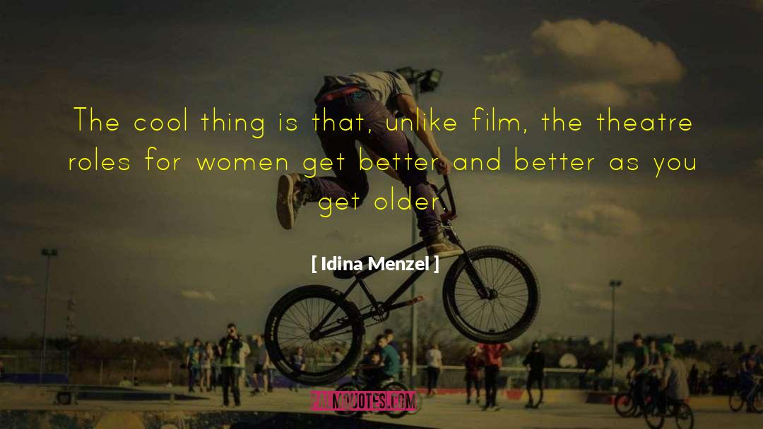 Film Maker quotes by Idina Menzel