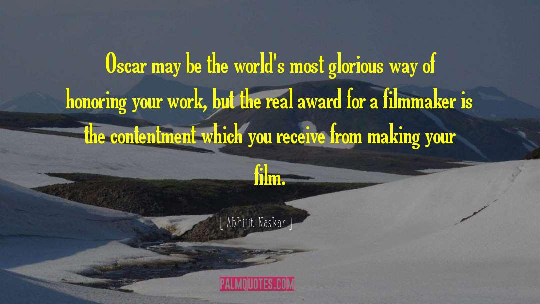 Film Maker quotes by Abhijit Naskar
