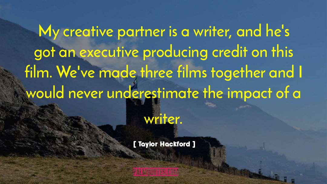 Film Making quotes by Taylor Hackford