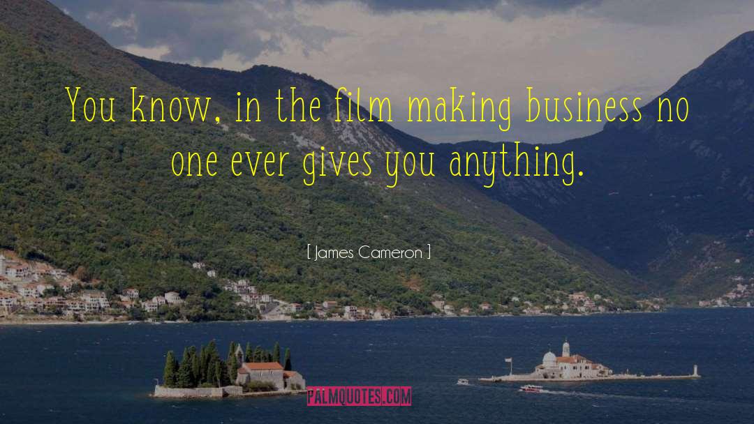 Film Making quotes by James Cameron