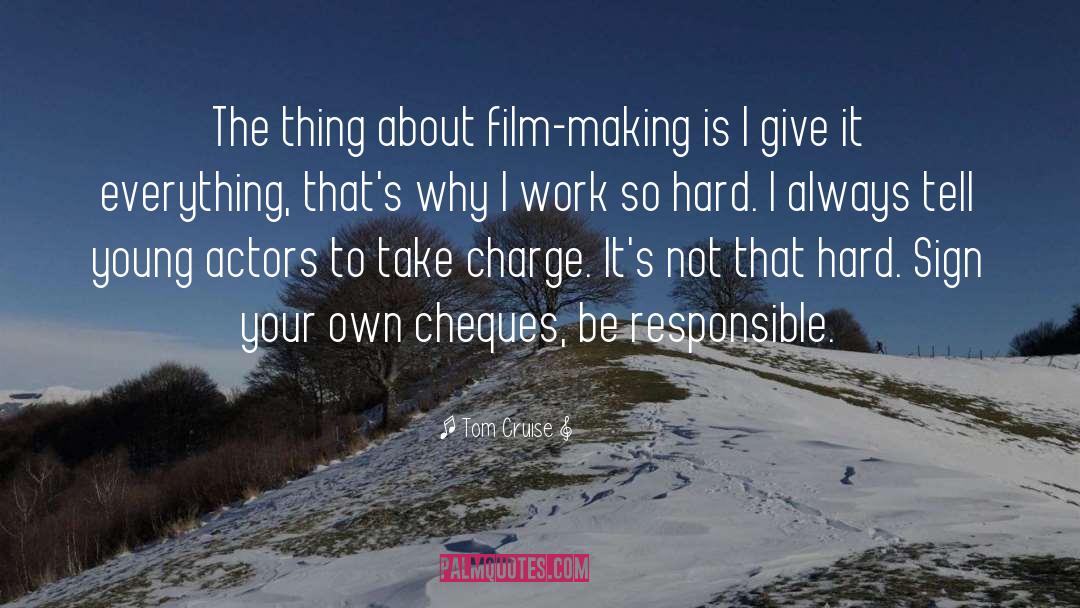 Film Making quotes by Tom Cruise