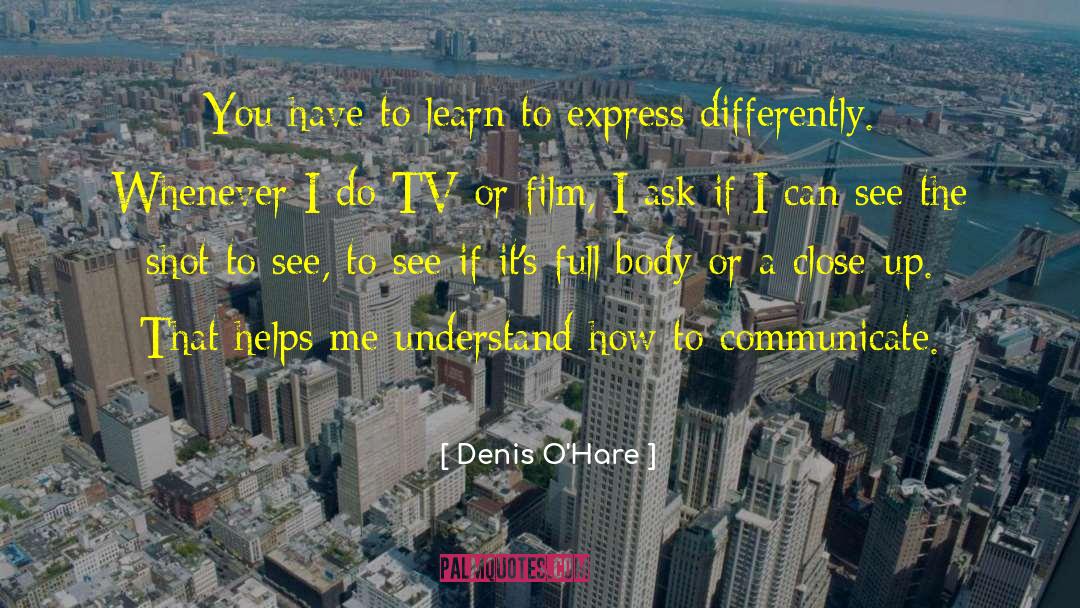 Film Noir quotes by Denis O'Hare