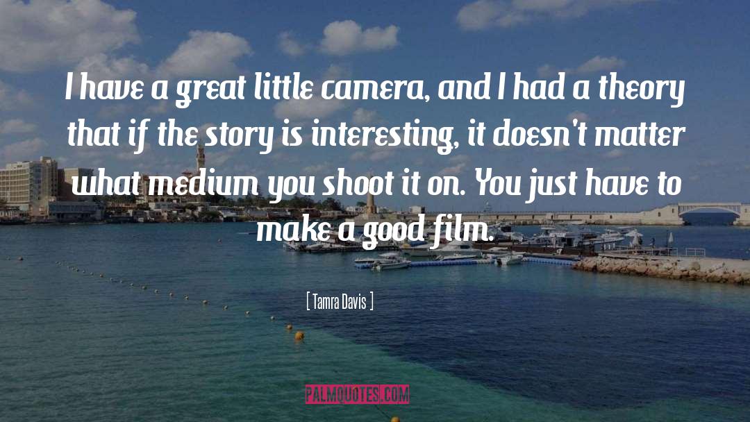 Film Photography quotes by Tamra Davis