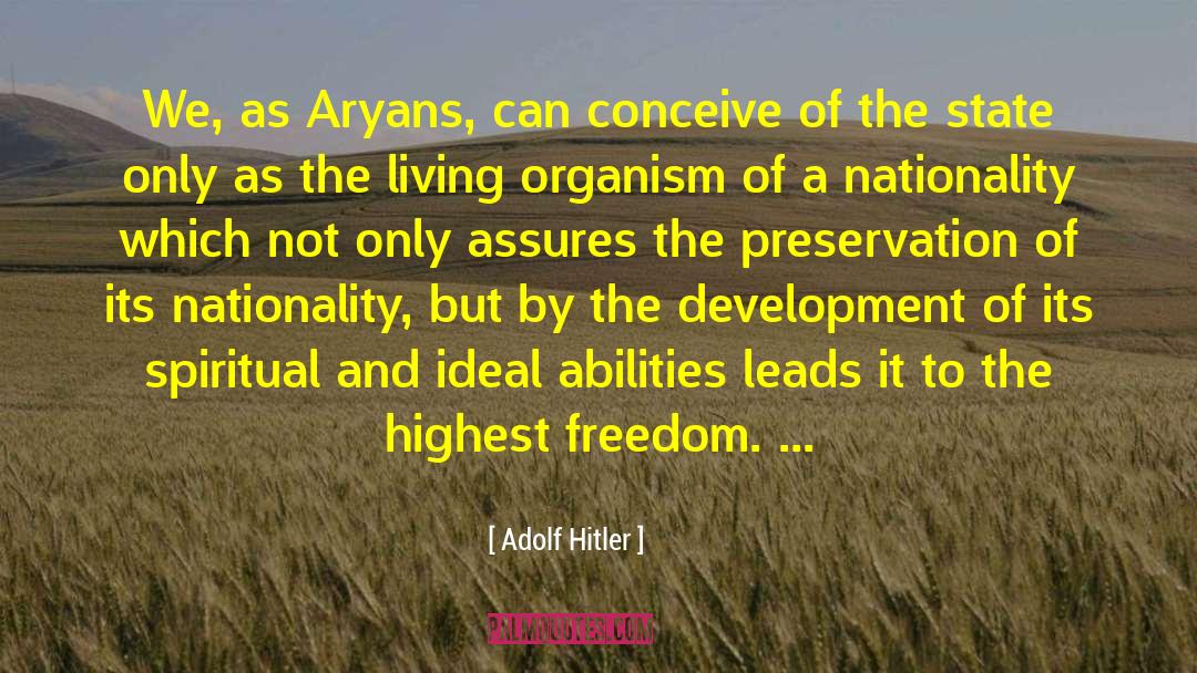 Film Preservation quotes by Adolf Hitler