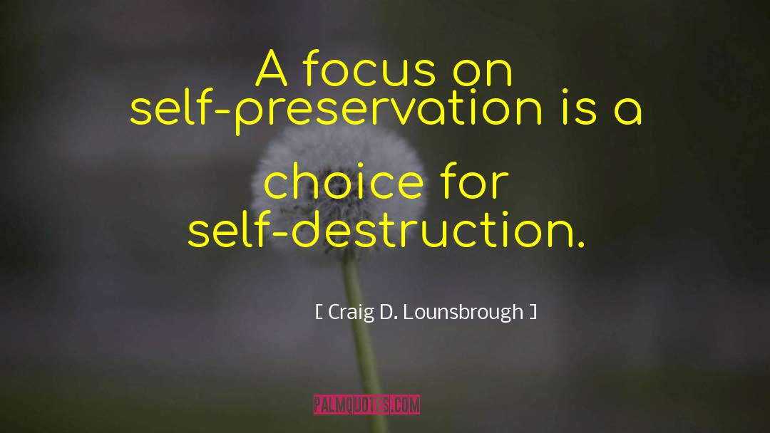 Film Preservation quotes by Craig D. Lounsbrough